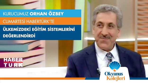 Kurucumuz Orhan Özbey Habertürk'ün Konuğu Oldu