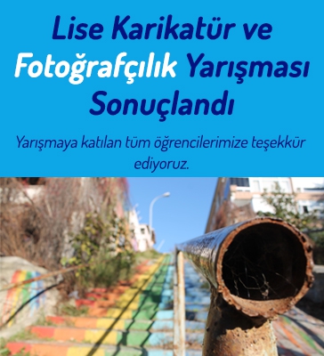 Lise Karikatür ve Fotoğrafçılık Yarışması Sonuçlandı!