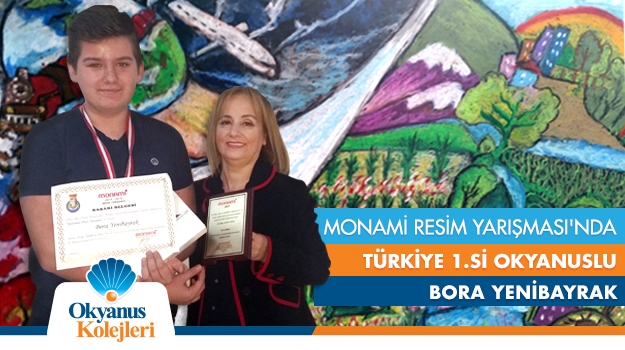 Monami Resim Yarışması'nda Okyanuslu Bora Yenibayrak Türkiye 1.si