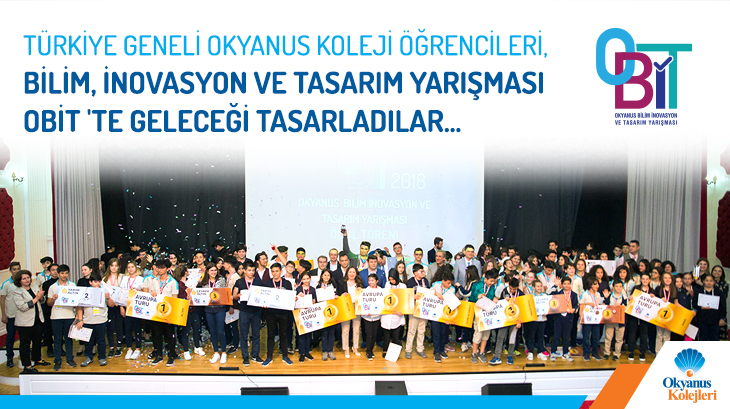 Türkiye Geneli Okyanus Koleji Öğrencileri OBİT'te Geleceği Tasarladılar...