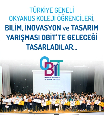 Türkiye Geneli Okyanus Koleji Öğrencileri OBİT'te Geleceği Tasarladılar...