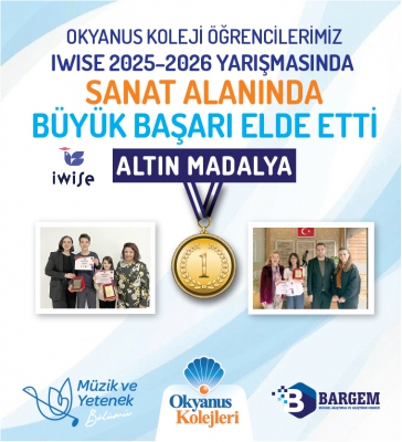 Okyanus Koleji Öğrencilerimiz IWISE 2025–2026 Yarışmasında Büyük Başarı Elde Etti.
