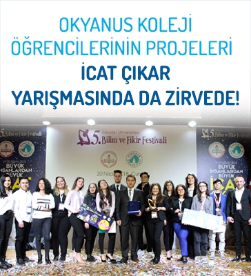 Okyanus Koleji Öğrencilerinin Projeleri İcat Çıkar Yarışmasında Da Zirvede!