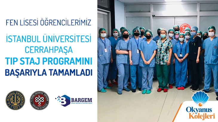 Okyanus Kolejleri Fen Lisesi Öğrencilerimizin Üniversite Tıp Staj Programı Gerçekleşti