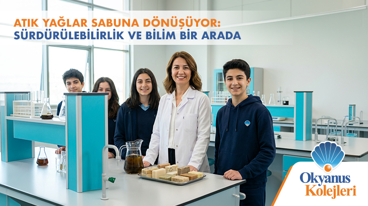 OKYANUS KOLEJLERİ KAMPÜSLERİNDE SÜRDÜRÜLEBİLİRLİK VE BİLİM BİR ARADA
