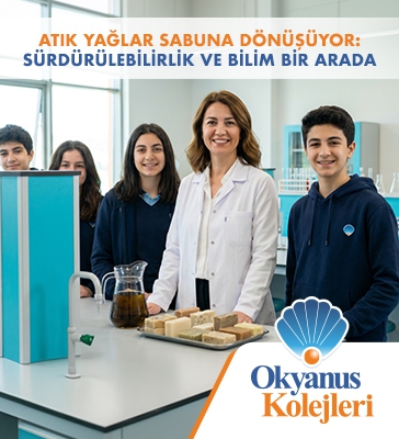 OKYANUS KOLEJLERİ KAMPÜSLERİNDE SÜRDÜRÜLEBİLİRLİK VE BİLİM BİR ARADA