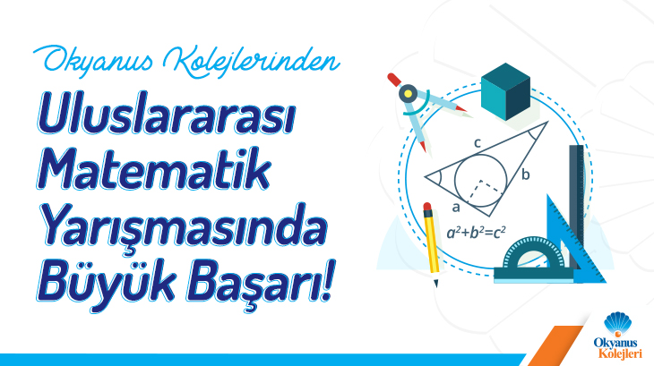 Okyanus Kolejleri’nden Uluslararası Matematik Yarışmasında Büyük Başarı