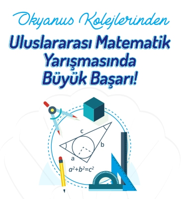 Okyanus Kolejleri’nden Uluslararası Matematik Yarışmasında Büyük Başarı