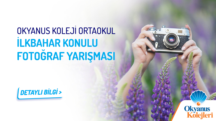 Okyanus Kolejleri Ortaokul Öğrencileri Fotoğraf Yarışması