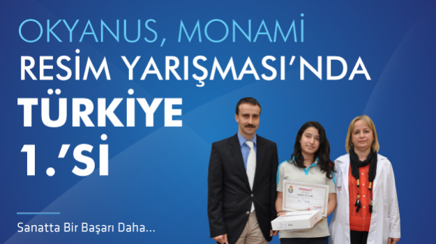 Okyanus, Monami Resim Yarışması'nda Türkiye 1.'si