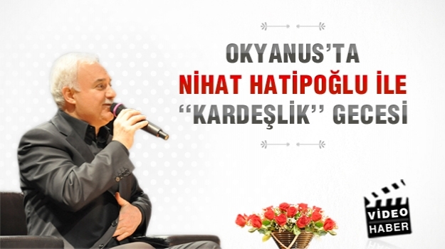 Okyanus'ta Nihat Hatipoğlu İle Gönüllere Hitap Eden Söyleşi