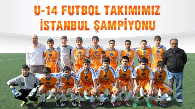 Okyanus U–14 Futbol Takımı, İstanbul Şampiyonu