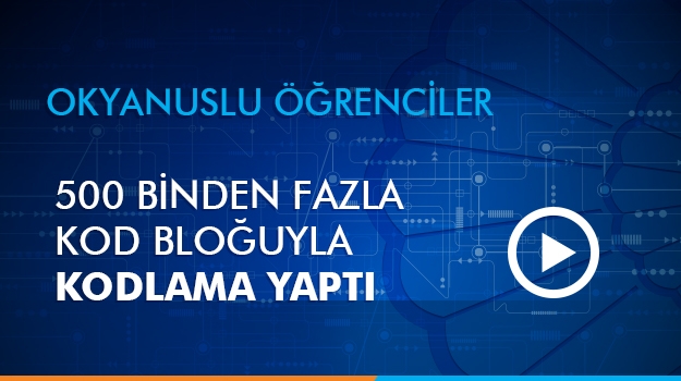 Okyanuslu Öğrenciler  500 Binden Fazla Kod Bloğuyla Kodlama Yaptı