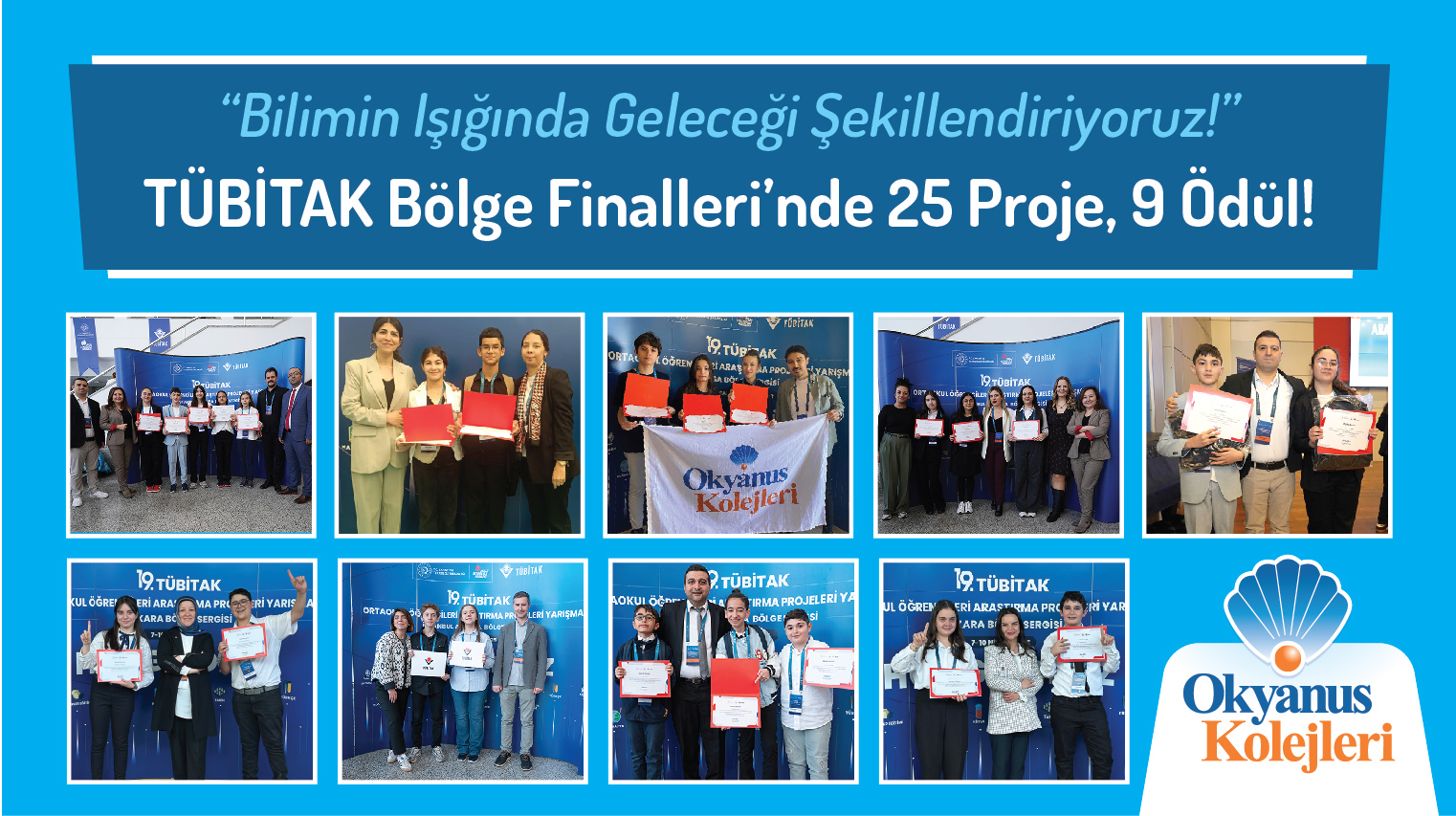 TÜBİTAK BÖLGE FİNALLERİ'NDE 25 PROJE, 9 ÖDÜL!