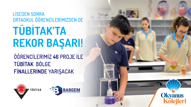 TÜBİTAK Ortaokul Proje Yarışmasında Okyanus Koleji Öğrencilerinden Rekor Başarı