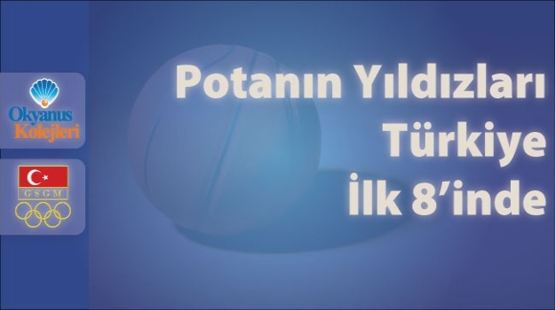 Türkiye Finalleri'ndeyiz