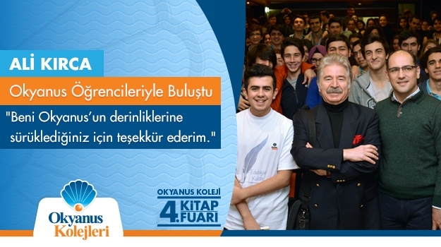 Ali Kırca Okyanus Öğrencileriyle Buluştu