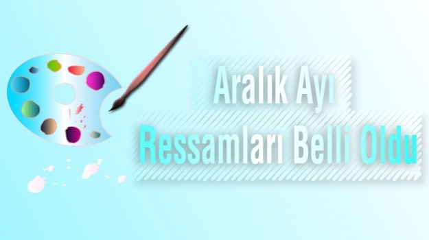 Aralık Ayı Ressamları
