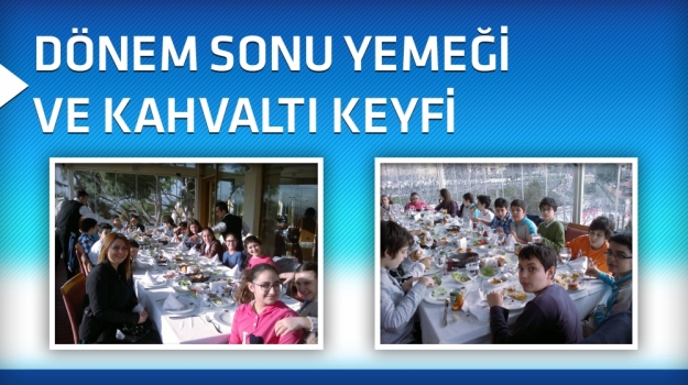 Öğrencilerin Dönem Sonu Buluşması