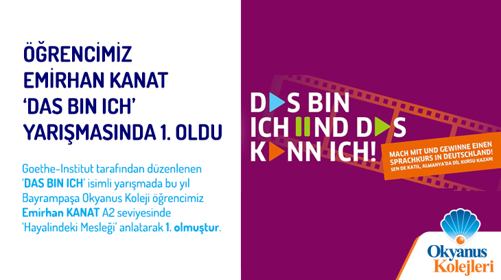 Öğrencimiz Emirhan Kanat ‘DAS BIN ICH’ (BU BENİM) Yarışmasında Birinci Oldu