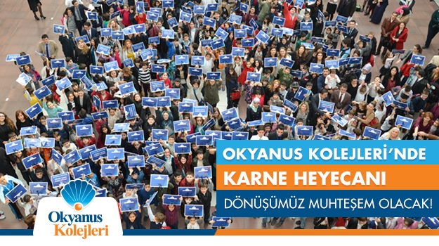 Okyanus Kolejleri'nde Karne Heyecanı
