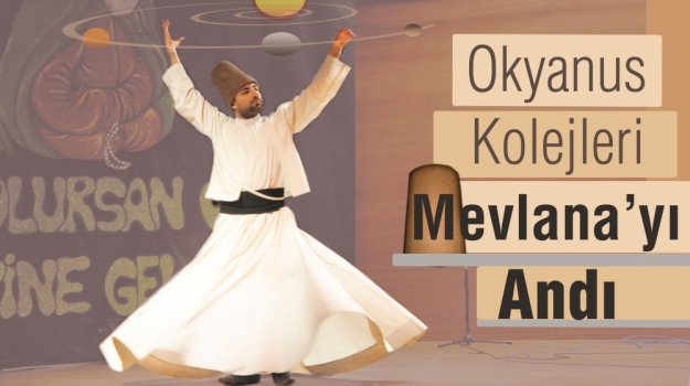 Okyanus Kolejleri'nde Mevlana Haftası
