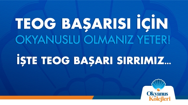 TEOG'da Başarı İçin Okyanuslu Olmanız Yeter!