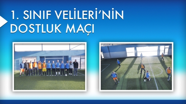 Velilerin Dostluk Maçı
