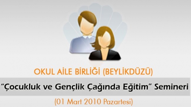 Çocukluk ve Gençlik Çağında Eğitim Semineri