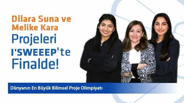 Dilara Suna ve Melike Kara'nın Projeleri "I'SWEEEP"te Finalde