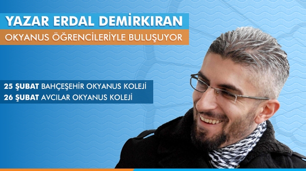 Dünyanın En Akıllı İnsanı Yazar Erdal Demirkıran 12. Sınıf Okyanus Öğrencileriyle Buluşuyor