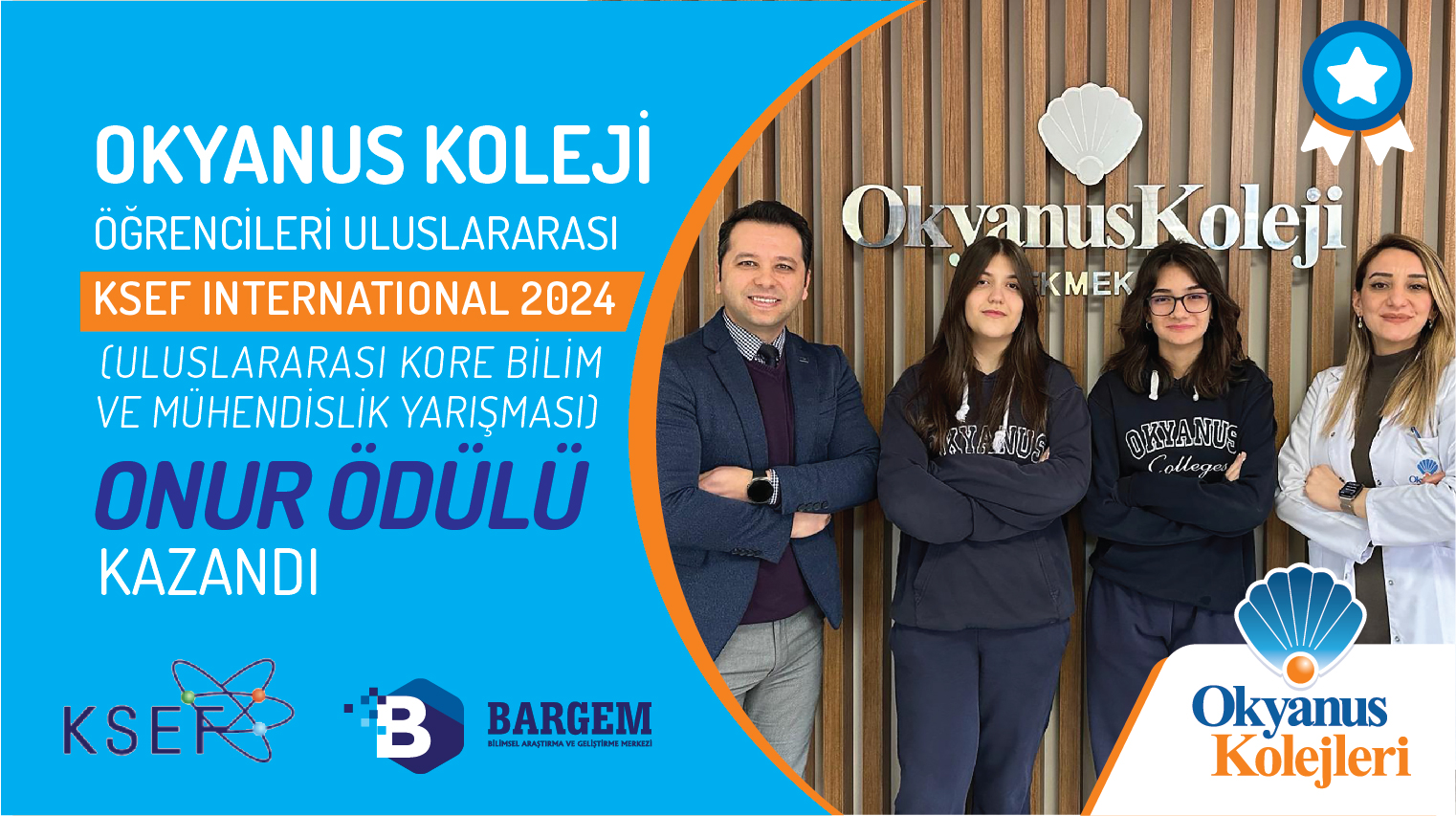 OKYANUS KOLEJİ ÖĞRENCİLERİ ULUSLARARASI "KSEF INTERNATIONAL 2024" (ULUSLARARASI KORE BİLİM VE MÜHENDİSLİK YARIŞMASI) ONUR ÖDÜLÜ KAZANDI.