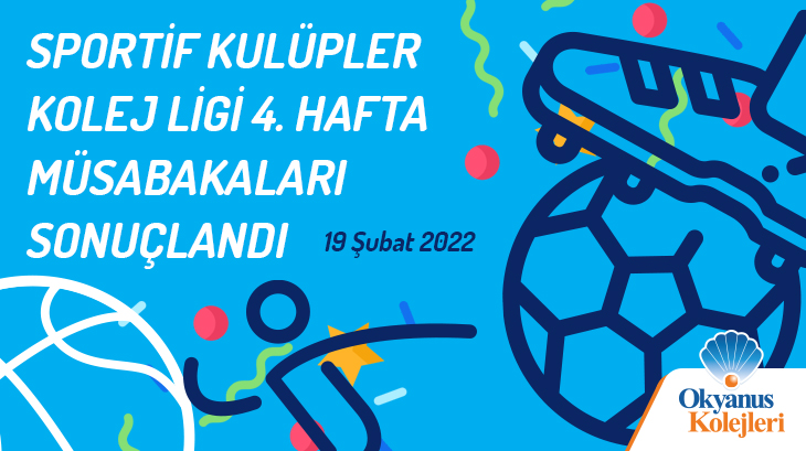 Sportif Kulüpler Kolej Ligi 4. Hafta Müsabakaları Sonuçlandı