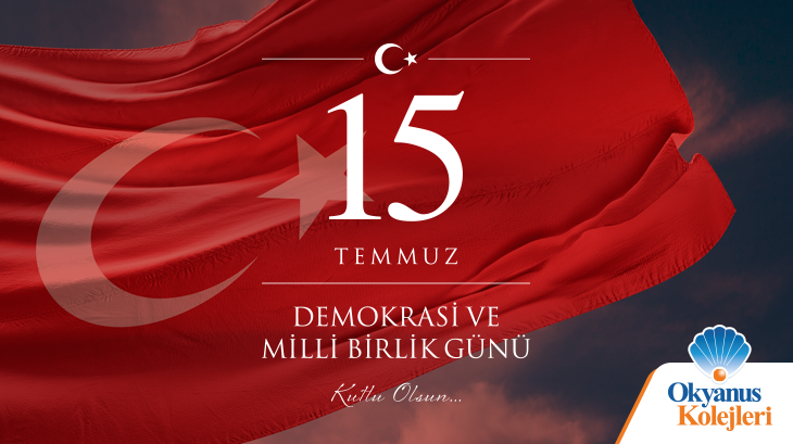 15 Temmuz Demokrasi ve Birlik Günü