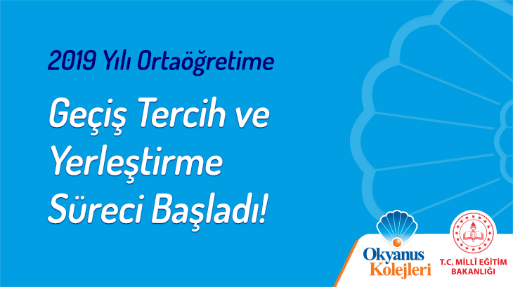 2019 Ortaöğretim Geçiş Tercih ve Yerleştirme Kapsamında Sıkça Sorulan Sorular