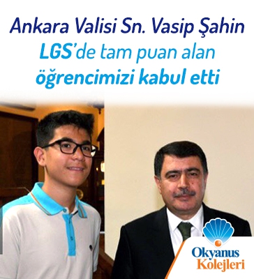 Ankara Valisi Sn. Vasip Şahin, LGS’de Tam Puan Alan Öğrencileri Ödüllendirdi!