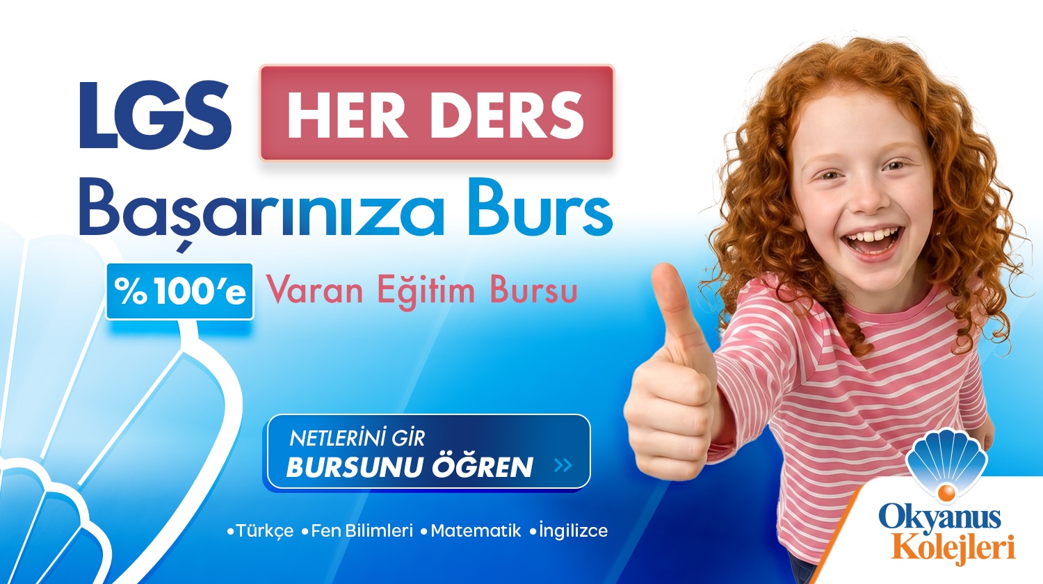 LGS'de HER BAŞARINIZA BURS