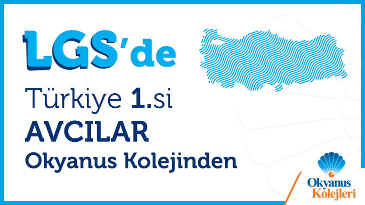 LGS'de Türkiye 1.si Avcılar Okyanus Kolejinden