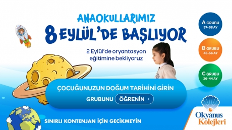 ANAOKULLARIMIZ 8 EYLÜL'DE BAŞLIYOR