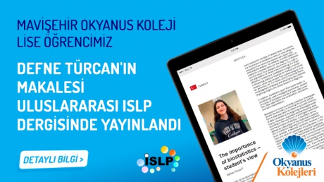 Mavişehir Okyanus Koleji Lise Öğrencimiz Defne Türcan'ın makalesi