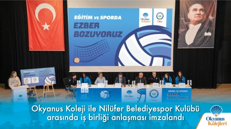 Okyanus Koleji ile Nilüfer Belediyespor Kulübü arasında iş birliği anlaşması imzalandı.