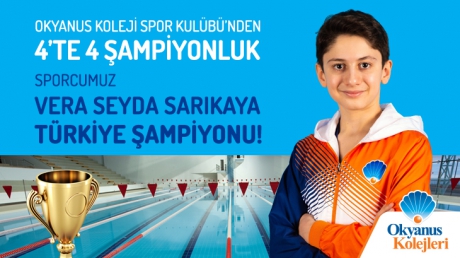 Okyanus Koleji Spor Kulübü’nden 4'te 4 şampiyonluk.