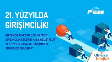 21. Yüzyılda Girişimcilik!