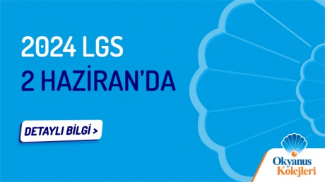 2024 LGS 2 Haziran’da