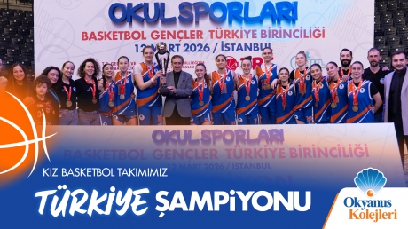 KIZ BASKETBOL TAKIMIMIZ TÜRKİYE ŞAMPİYONU!