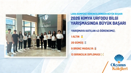 2026 Kimya URFODU Bilgi Yarışması'nda Lara Okyanus Koleji'nden Büyük Başarı !