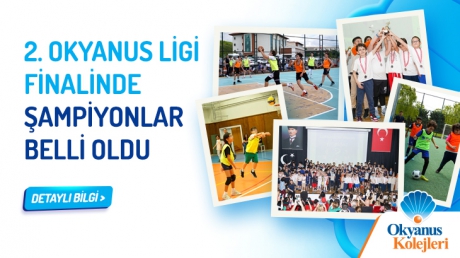 2. Okyanus Ligi Finalinde Şampiyonlar Belli Oldu