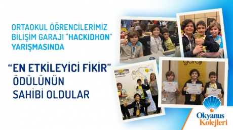 Okyanus Koleji Ortaokul öğrencilerimiz "En Etkileyici Fikir" ödülü aldı..