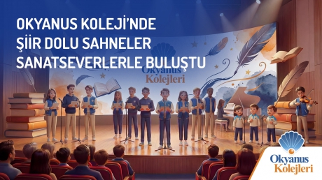Okyanus Kolejlerinde Şiir Dinletileri Başlıyor