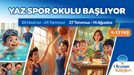 Okyanus Yaz Spor Okulu Başlıyor...